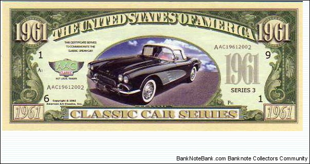 1961 - Classic Car Series - pk# NL - ACC American Art Classics - Not Legal Tender  Banknote