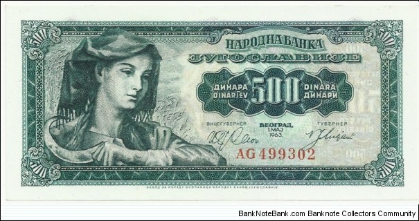 Yugoslavia 500 Dinars 1963 Banknote