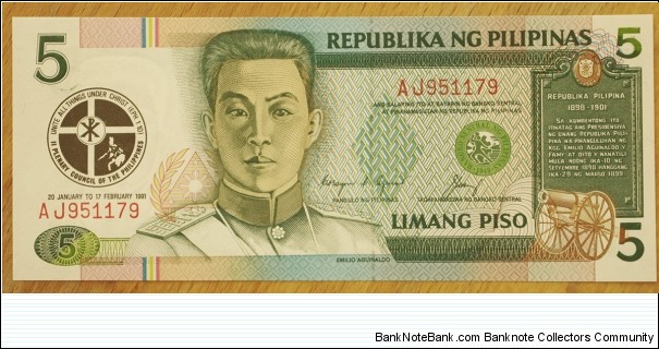 The Philippines | 
5 Piso, 1991 | 

Obverse: Emilio Famy Aguinaldo, the 1st President of the Philippines (Jan. 23 1899 – April 1, 1901) and II Plenary Council of the Philippines logo | 
Reverse: Declaration of Peace in June 12, 1898 | 
Watermark: Emilio Aguinaldo | Banknote