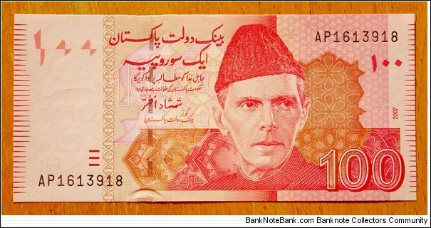 Pakistan |
100 Rupees, 2007 | 

Obverse: Portrait of Quaid-e-Azam Muhammad Ali Jinnah | 
Reverse: The residence of Muhammad Ali Jinnah in Ziarat | 
Watermark: Muhammad Ali Jinnah | Banknote