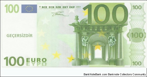 Europa Union 100 Euro -invalid- photocopy (made in Turkey) Banknote