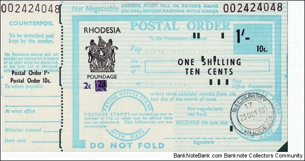 Rhodesia 1970 1 Shilling / 10 Cents postal order.

Issued at Salisbury. Banknote