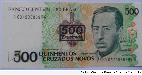 500 Cruzados
Overprint 500 Cruzeiros Banknote