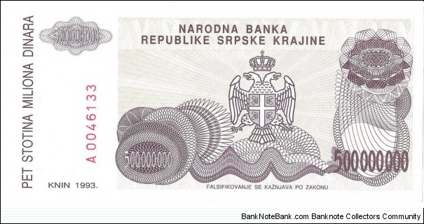 500.000.000 Dinara(Serbian Republic Krajina 1993) Banknote