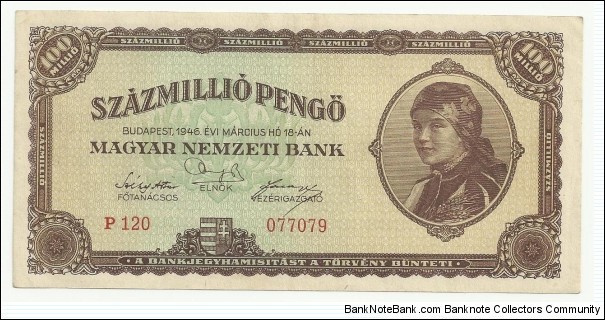 Hungary 100 Million Pengö 1945 Banknote