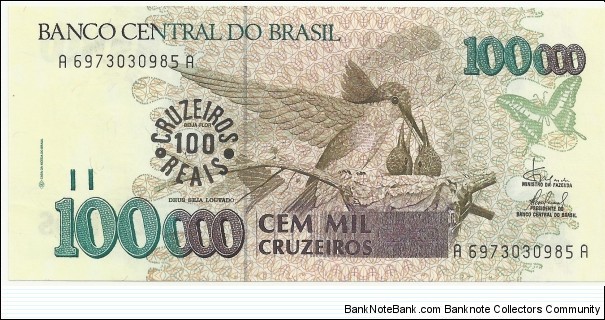 Brasil 100 Cruzeiros Reais (100000 Cruzeiros) ND(1993) Banknote