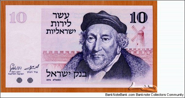 Israel | 
10 Lirot, 1973 | 

Obverse: Effigy of Sir Moshe Haim Montefiore (1784-1885), The 