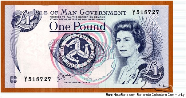 Isle of Man | 
1 Pound, 1991 | 

Obverse: Queen Elisabeth II, Manx Triskelion, and Map outline | 
Reverse: Tynwald Hill at St. John's | 
Watermark: Manx Triskelion | Banknote