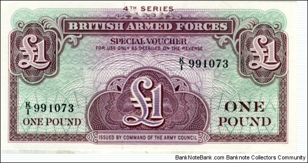 British Armed Forces
1 Pound Banknote