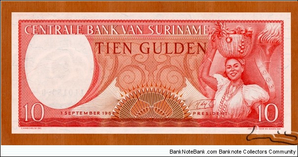 Suriname | 
10 Gulden, 1963 | 

Obverse: Woman with basket full of fruits, Olympic torch | 
Reverse: National Coat of Arms | 
Watermark: Parrot's head | Banknote