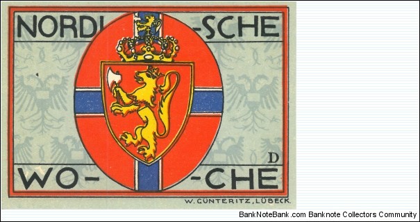 Notgeld

Lubeck Nordische
Woche Musterschau

D Banknote