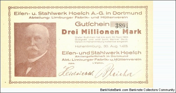 Notgeld
Honenlimburg,
Eisen-Und
Stahlwerk Hoesch
3 Millionen Banknote