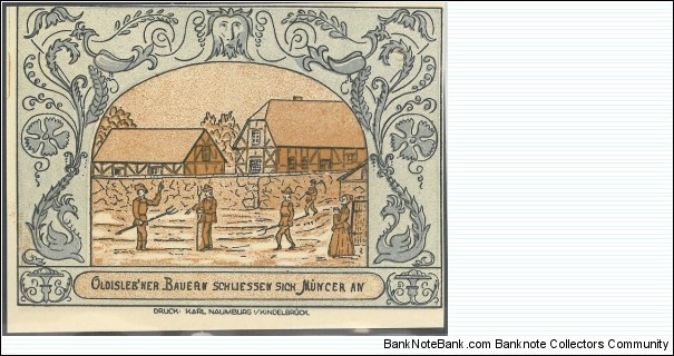 Notgeld
Oldisleben
Oldisleben farmers join Muntzer (2) Banknote