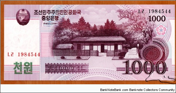 North Korea | 
1,000 Wŏn, 2008 | 

Obverse: Birthplace of Kim Il-sung's first wife and Kim Jong Il's mother, Kim Jong Suk | 
National National Coat of ArmsReverse: Lake Samji | 
Watermark: Blossoms of Siebold's Magnolia (Magnolia sieboldii) | Banknote