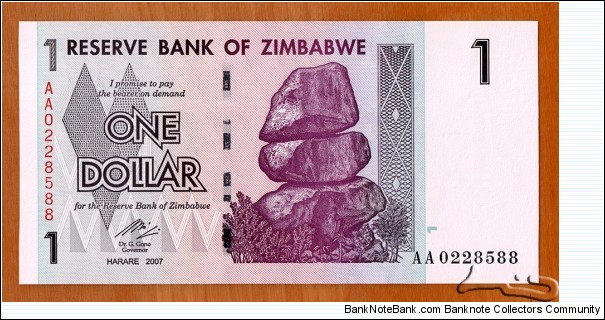 Zimbabwe | 
1 Dollar, 2007 | 

Obverse: Chiremba Balancing Rocks in Matopos National Park | 
Reverse: Victoria Falls (or Mosi-oa-Tunya = The Smoke and Thunders) on Zambezi River, and Water Buffalo | 
Watermark: Zimbabwe bird, Electrotype 