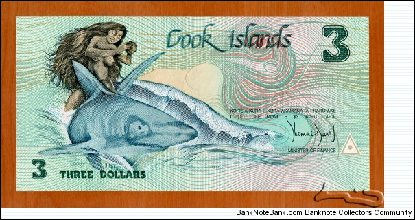 Cook Islands | 
3 Dollars/Tāra, 1987 | 

Obverse: Nude Ina holding a coconut while riding on Mango the shark | 
Reverse: Fishing canoe, and God of Te-Rongo | Banknote