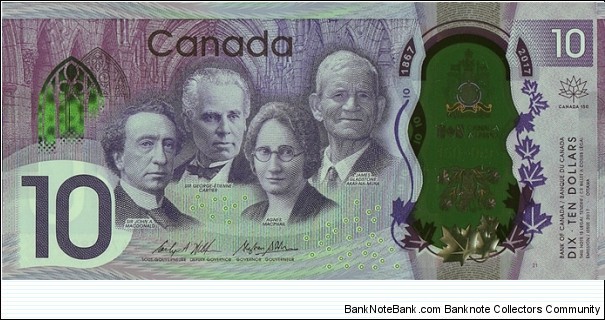 Canada 2017 10 Dollars.

150 Years of the Confederation of the Dominion of Canada. Banknote