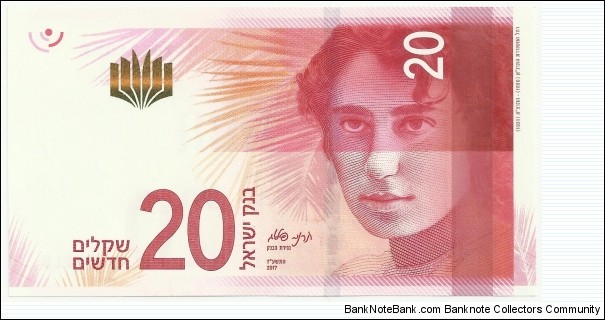 Israel-BN 20 New Shekels 2017 - Rachel Bluwstein -known in Hebrew as Rachel the poetess- Banknote