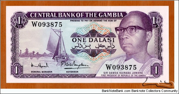 The Gambia | 
1 Dalasi, 1971-1986 | 

Obverse: President Sir Dawda Kairaba Jawara - First President of Republic of the Gambia, and a Sailing boat | 
Reverse: Farm workers planting maruo or kamangyango rice in faro (rice paddy fields) | 
Watermark: Head of a crocodile | Banknote