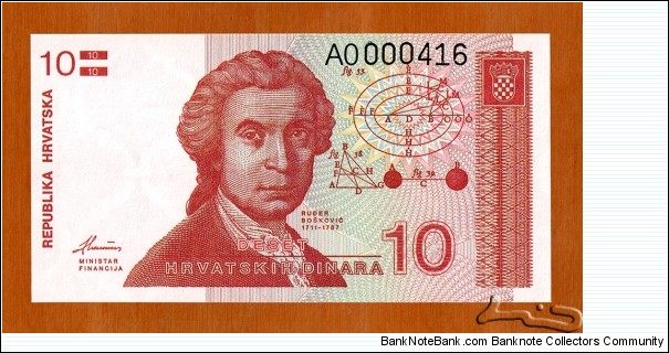 Croatia | 
10 Dinara, 1991 | 

Obverse: Mathematician, astronomer and physicist Ruđer Bošković (1711-1787) | 
Reverse: Zagreb Cathedral | 
Watermark: Ornamental patterns | Banknote