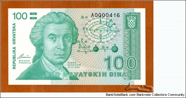 Croatia | 
100 Dinara, 1991 | 

Obverse: Mathematician, astronomer and physicist Ruđer Bošković (1711-1787) | 
Reverse: Zagreb Cathedral | Banknote