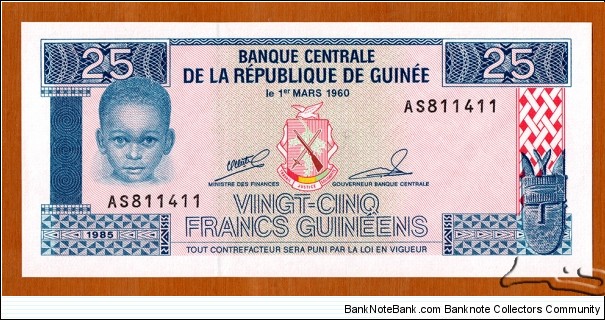 Guinea | 
25 Francs, 1985 | 

Obverse: Portrait of young boy, Carved mask, and Coat of Arms | 

Reverse: African woman, and Traditional huts | 

Watermark: Dove | Banknote