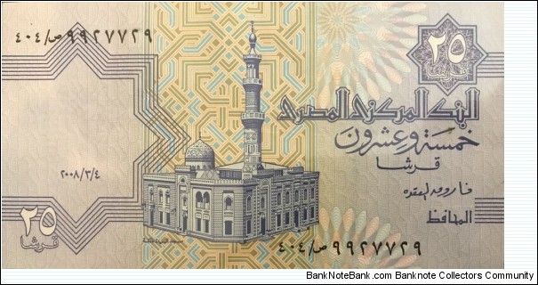 
25 Egyptian piastre

Signature: Farouk Abdel Baky El Okda (2nd kind) Banknote