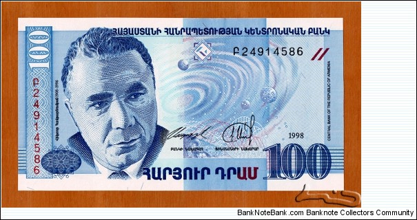 Armenia | 
100 Dram, 1998 | 

Obverse: Portrait of Armenian astrophysicist Victor Hambardzumyan (1908-1996), Depiction of the Solar System and the space | 
Reverse: The Building of the Byurakan Astrophysical Observatory, and A telescope | 
Watermark: Repeated National Coat of Arms | Banknote