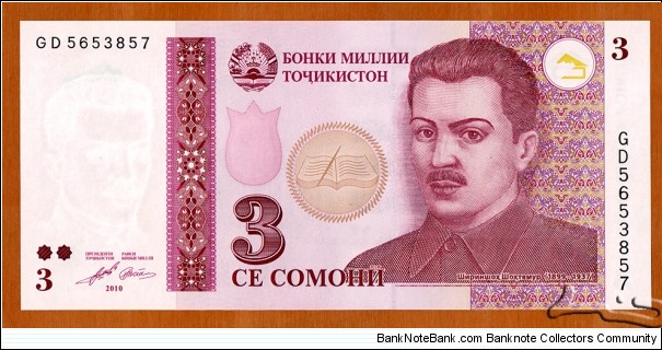 Tajikistan | 
3 Somonī, 2010 | 

Obverse: Portrait of Şirinşoh Şohtemur (1899-1937) was a Tajik politician who made a major contributions to, and was instrumental in, the establishment of the Tajik Soviet Socialist Republic and the early history of Soviet Tajikistan, National Ornaments, and Pen and open book | 
Reverse: Building of Assembly of Tajikistan (Majlisi Olii) in Dushanbe, and National flag of Tajikistan | 
Watermark: Şirinşoh Şohtemur | Banknote