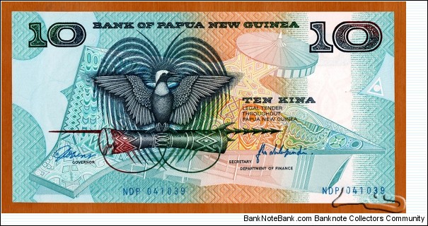 Papua New Guinea | 
10 Kina [K]
1988

Obverse: Bird of Pradise – the National Coat of Arms and The National Parliament Building | 
Reverse: Tami Bowl, Bird of pAradise skin, Tambu Shell Money from the New Britain Area and Boars Tusks from the Highland | 
Watermark: Bank of Papua and New Guinea logo | Banknote