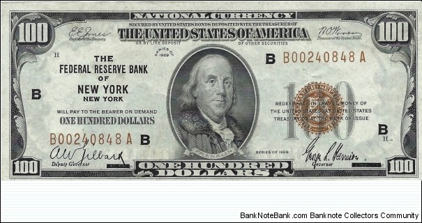 USA 100 Dollars
1929 
National Currency Banknote