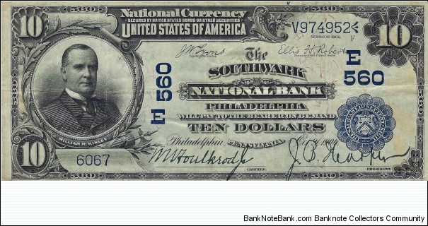 USA 10 Dollars
1902
National Currency
(The Southwark National Bank Philadelphia) Banknote
