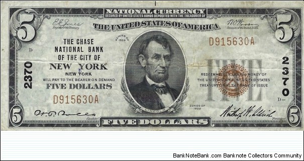 USA 5 Dollars
1929
National Currency
(The Chase National Bank of the City of New York) Banknote