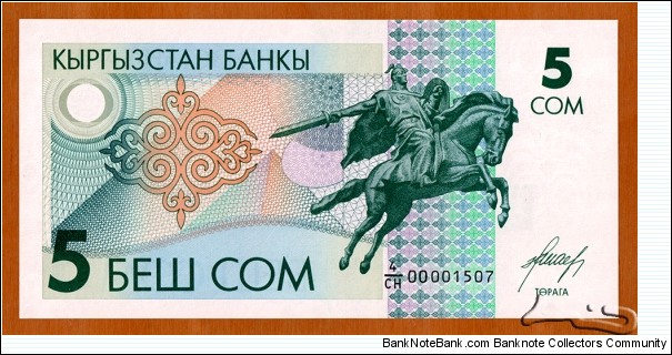 Kyrgyzstan | 
5 Som, 1993 | 

Obverse: Kyrgyz national ornaments and Equestrian statue of Manas the Noble (a hero of the national epic 
