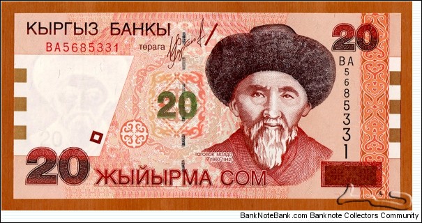 Kyrgyzstan | 
20 Som, 2002 | 

Obverse: Portrait of Kyrgyz poet Toğoloq Moldo (1860-1942) | 
Reverse: Manas Mausoleum in Bishkek | 
Watermark: Toğoloq Moldo, and Electrotype 