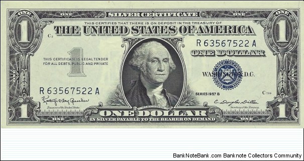 USA 1 Dollar
1957B
Silver Certificate Banknote