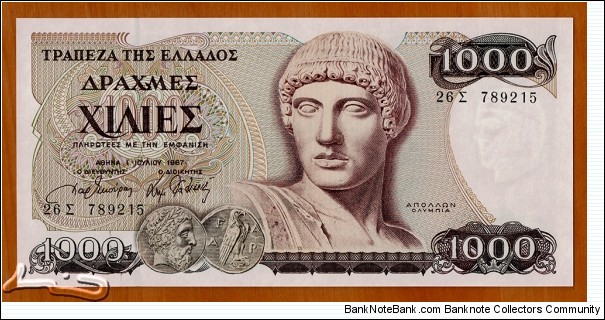 Greece | 
1,000 Drachmés, 1987 | 

Obverse: Ancient Olympia, birthplace of the Olympic Games, Head of Apollo Olympia), and Ancient Greek coin | 
Reverse: Temple of Hera at Ancient Olympia, and Discobolos (discus thrower) by Myron of Eleutherae | 
Watermark: Head of Sotades The Charioteer of Delphi (Heniochos), a Votive Offering from Polyzalos | Banknote