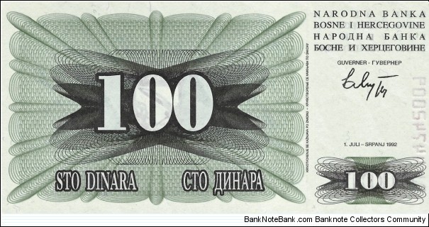 BOSNIA & HERCEGOVINA 100 Dinara
1992 Banknote