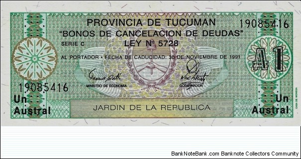 TUCUMAN 1 Austral
1988
Provincial Emergency Issue Banknote