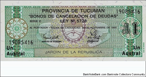 TUCUMAN 1 Austral
Provincial Emergency Issue Banknote