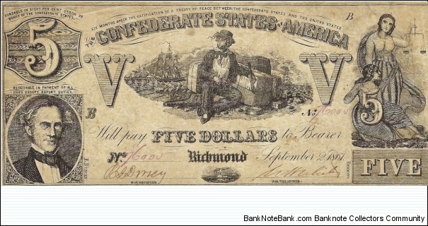 CONFEDERATE STATES
5 Dollars
1861 Banknote