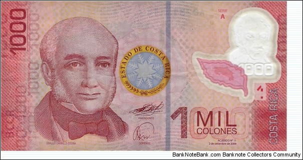 COSTA RICA 1000 Colones
2009 Banknote