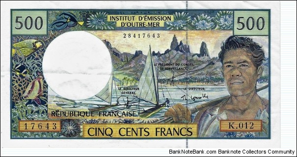 FRENCH PACIFIC TERRITORIES
500 Francs

 Banknote