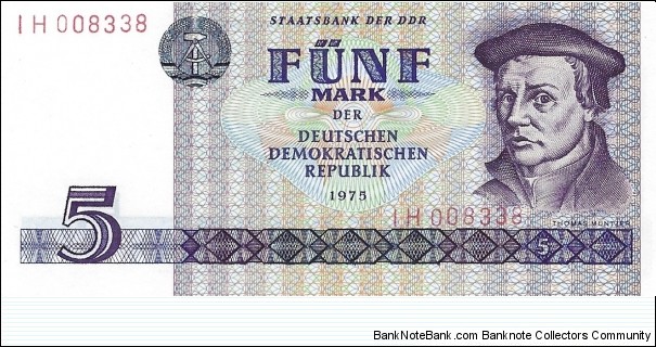 GERMAN DEMOCRATIC REPUBLIC
5 Mark
1975 Banknote