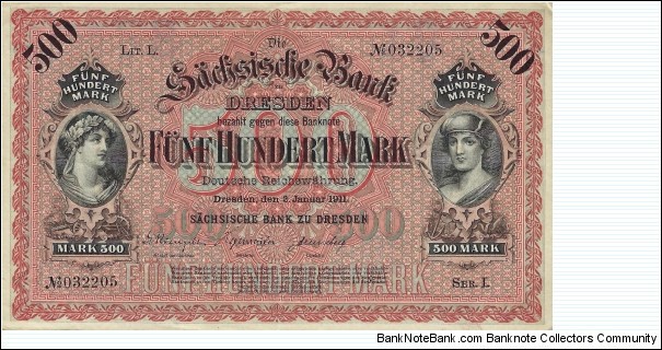 SAXONY 500 Mark
1911 Banknote