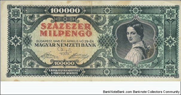 HUNGARY 100,000 Milpengo
 Banknote