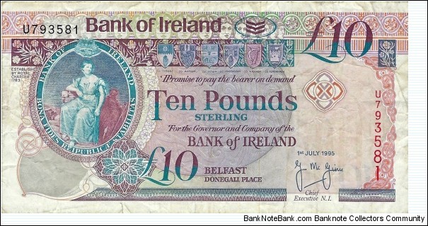 NORTHERN IRELAND
10 Pounds
1995
(Bank of Ireland) Banknote