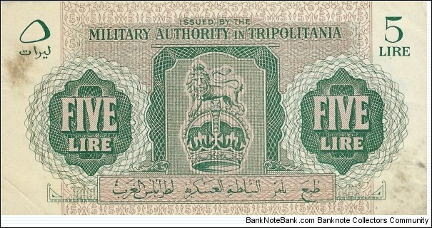 TRIPOLITANIA
5 Lire 1943
(British Occupation) Banknote