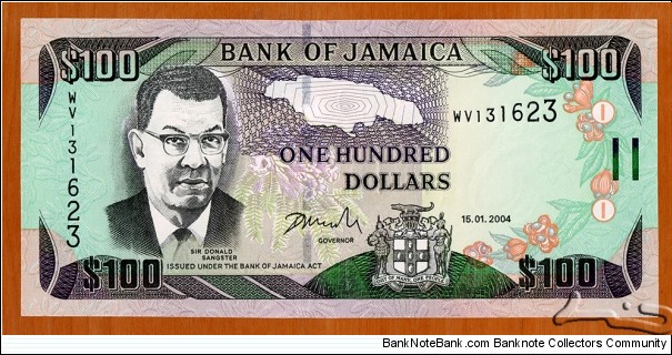 Jamaica | 
100 Dollars, 2004 | 

Obverse: Portrait of Sir Donald Sangster (1911-1967), was a Jamaican solicitor and the second Prime Minister of Jamaica, Map of Jamaica, and Jacaranda (Jacaranda mimosifolia) flower and the national fruit Ackee (Blighia sapida) | 
Reverse: Dunn's River Falls near Ocho Rios | 
Watermark: The red-billed streamertail, and Flower | Banknote