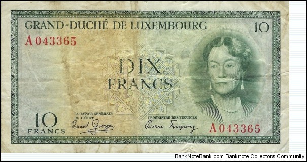 LUXEMBOURG 10 Francs
 Banknote